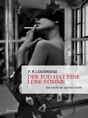 cover image of DER TOD HAT EINE LEISE STIMME--EIN FALL FÜR MR. UND MRS. NORTH